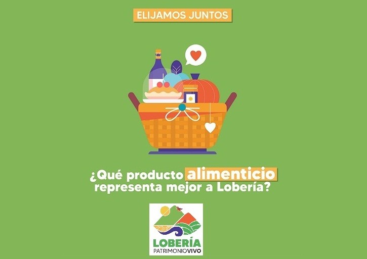 Lobería: Patrimonio Vivo invita a la Comunidad a elegir el producto alimenticio regional representativo